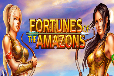 Fortunes of the Amazons
