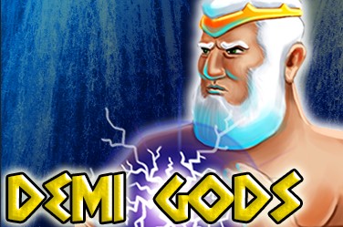 Demi Gods
