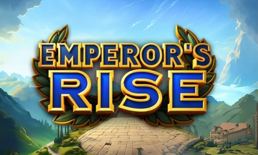 Emperor's Rise