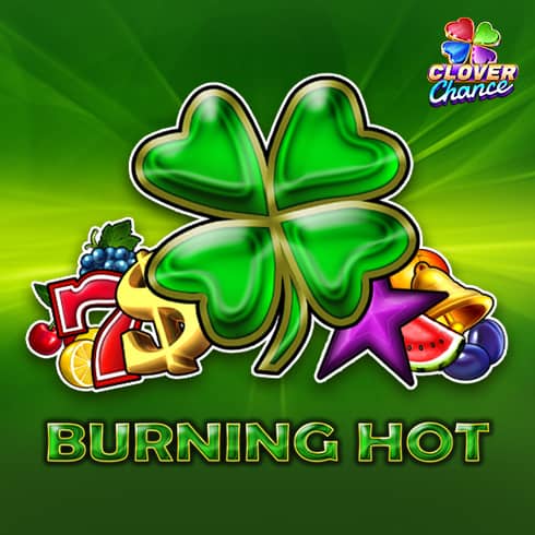Burning Hot Clover Chance